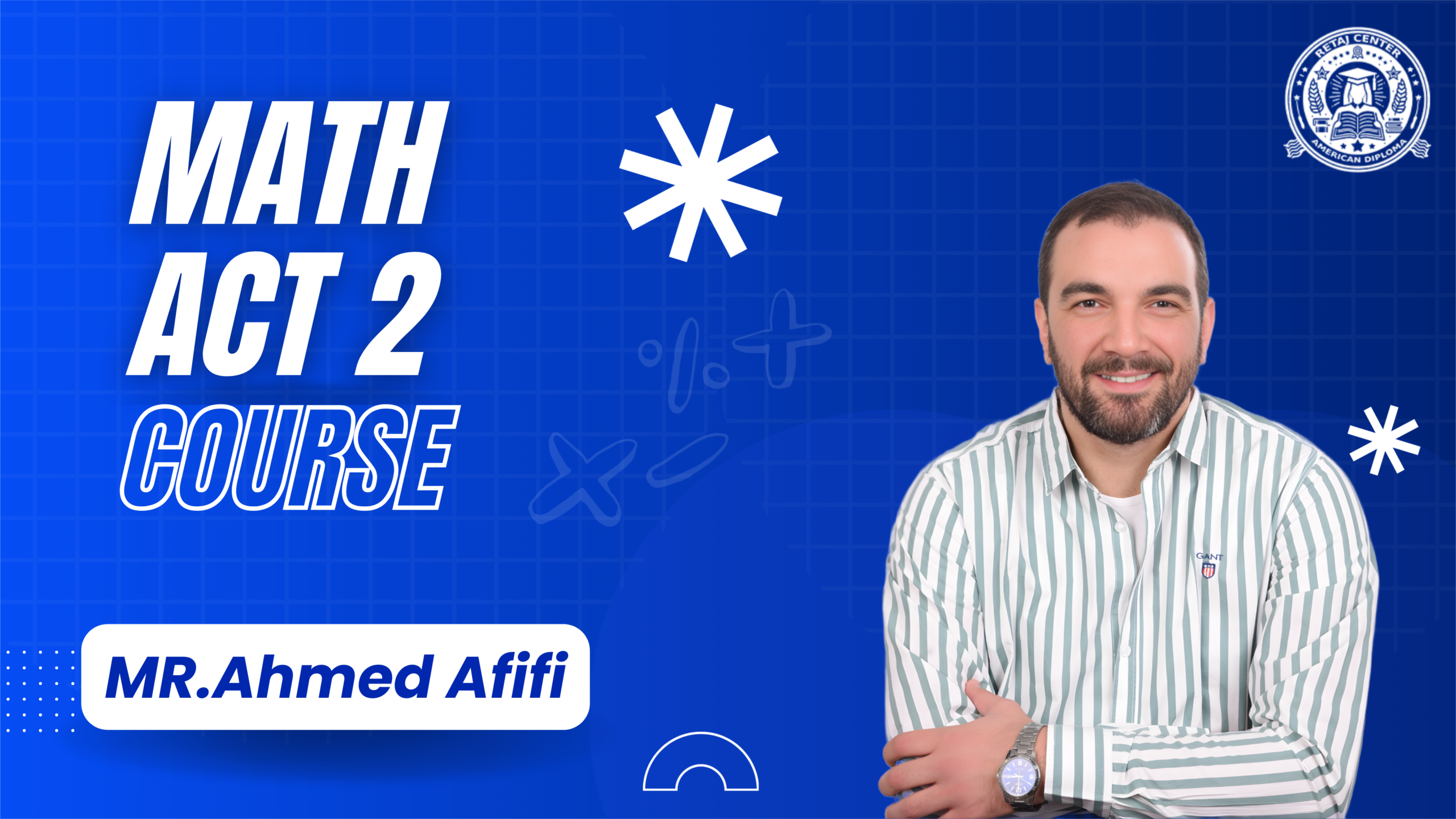 Math ACT2 MR.Ahmed Afifi 2025/2026 Course